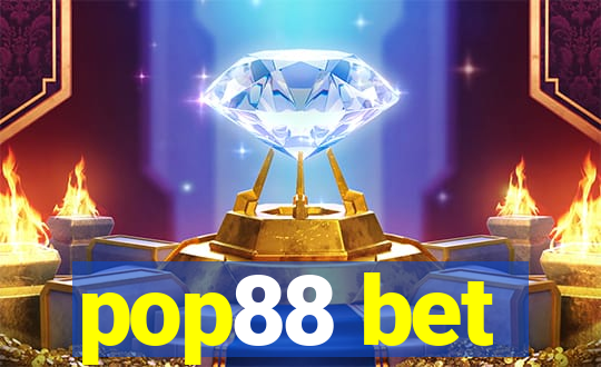 pop88 bet